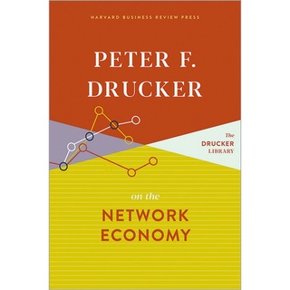 Chulabook(ศูนย์หนังสือจุฬาฯ) |C321หนังสือ 9781633699557  PETER F. DRUCKER ON THE NETWORK ECONOMY (HC)