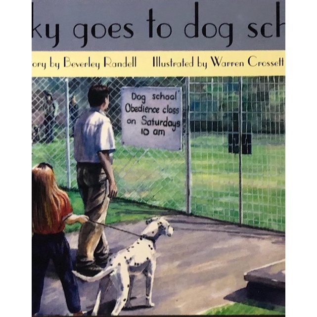 หนังสือภาษาอังกฤษสำหรับเด็ก  Lucky Goes to Dog School New PM Story Books ผู้แต่งโดย Beverley Randell