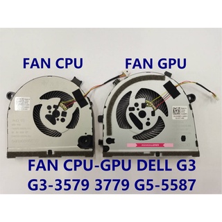 พัดลม NOTEBOOK DELL  FAN CPU GPU  Dell G3 G3-3579 3779 G5 5587 15 5587