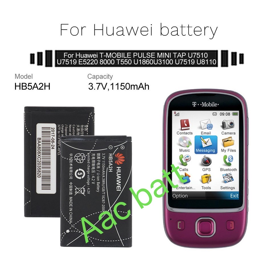 แบตเตอรี่ Huawei C5730 U8110 U8500 U8100 T552 U7519 U7520 HB5A2H 1150mAh