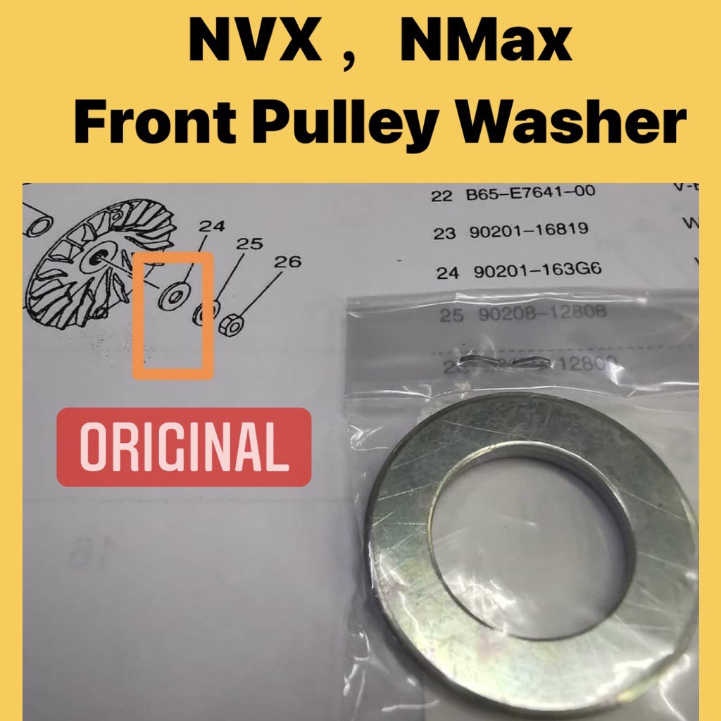 YAMAHA NMAX NVX155 NVX WASHER - ด้านหน้า PULLEY BIG(OE) 90201-163G6 NVX 155 ด้านหน้า PULLEY WASHER P