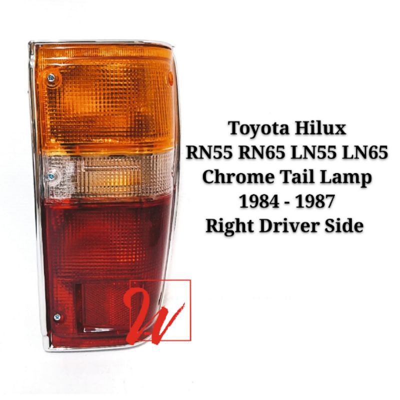 Toyota Hilux RN55 RN65 LN55 LN65 Chrome ไฟท้ายด้านหลัง 1984 - 1987 ด้านขวาใหม่