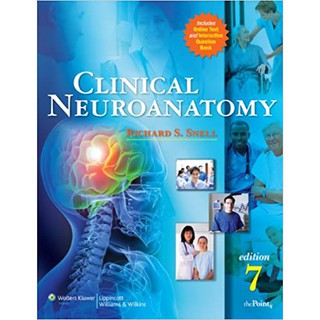 Clinical Neuroanatomy (Paperback)/Richard S. Snell/7/2010 ISBN 9780781794275