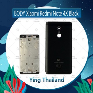 บอดี้  Xiaomi Redmi Note 4X อะไหล่บอดี้ เคสกลางพร้อมฝาหลัง Body อะไหล่มือถือ คุณภาพดี Ying Thailand