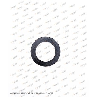 00735 OIL TANK CAP GASKET NO.124 7800TB