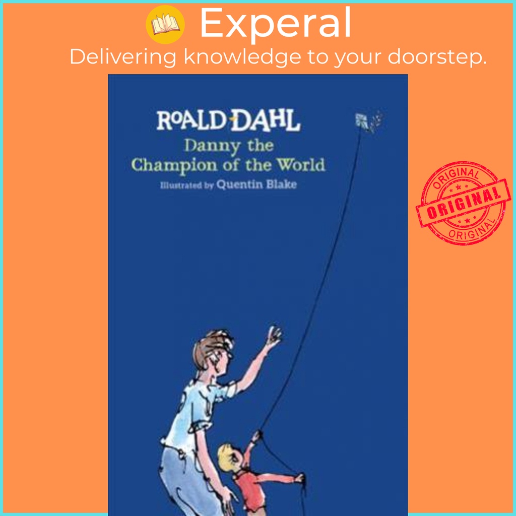Danny the Champion of the World โดย Roald Dahl (ฉบับสหรัฐอเมริกาปกอ่อน)