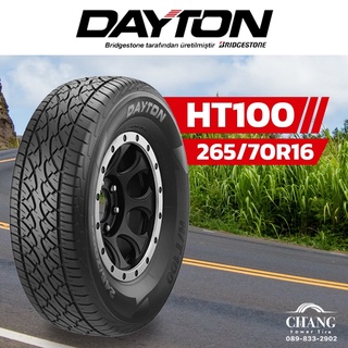 265/70R16 รุ่นHT100 ยี่ห้อDAYTON  ( จำนวน1เส้น )  แถมจุ๊บลมยางแท้