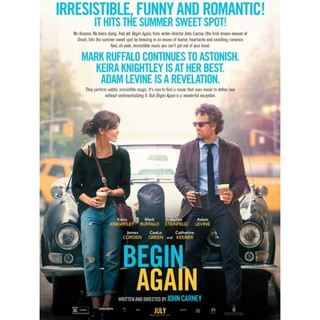 Begin Again เพราะรักคือเพลง : 2014 - หนังฝรั่ง