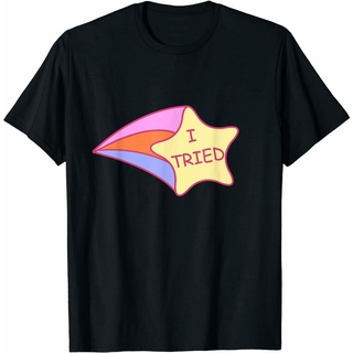 T-shirt  เสื้อยืด พิมพ์ลาย I Tried Shooting Star 2Nd Place สไตล์ฮิปฮอป เรโทร สําหรับของขวัญS-5XL