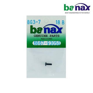 อะไหล่รอก BANAX รุ่น BG300-700 Part No.6B67-93050