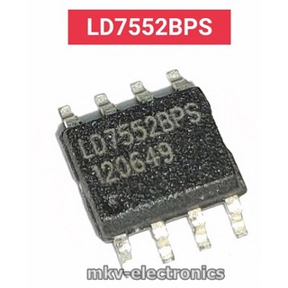 (1ตัว) LD7552BPS , LD7552 , SOP-8 PWM Controller IC (รหัสสินค้า M00427)