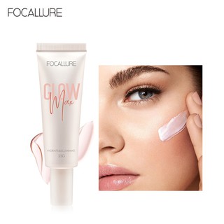 Focallure GLOWMAX ไพรเมอร์ เพิ่มความชุ่มชื้น ติดทนนาน