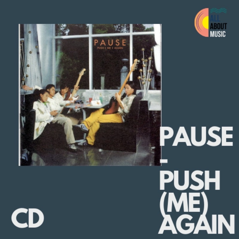 Pause - PUSH (ME) AGAIN  (CD)