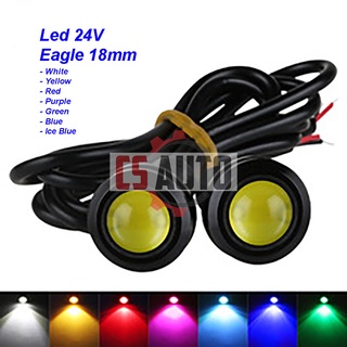 Cs หลอดไฟตัดหมอก LED 24V COB Eagle Eye 18 มม. สีขาว ฟ้า แดง เขียว ม่วง 2 ชิ้น (1 ชุด)