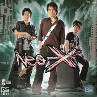 CD Audio คุณภาพสูง เพลงไทย Neo-X อัลบั้ม Neo-X 2546 (ทำจากไฟล์ FLAC คุณภาพ 100%)