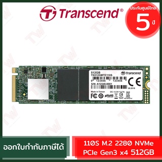 Transcend 110S M.2 2280 NVMe PCIe Gen3 x4 512GB เอสเอสดี ของแท้ ประกันศูนย์ 5ปี