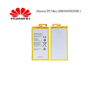 แบตเตอรี่ Huawei P8 Max (HB3665D2EBC)