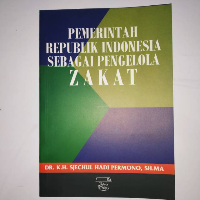 รัฐบาลภาคของสาธารณรัฐอินโดนีเซียเป็นพยากรณ์ Muhammad, Zakat Fiqh, กฎหมาย Zakat, กฎระเบียบ
