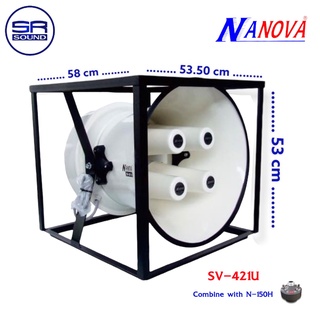 NANOVA SV421U ปากฮอล์น 21 นิ้ว พร้อมยูนิต NANOVA N-150H 4 คอ (สินค้าใหม่ มีหน้าร้าน)