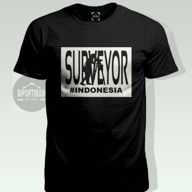 เสื้อยืด INDONESIAN SURVEYOR - เสื้อยืด ENGINEERING - เสื้อยืด SURVEYOR - KOREAN POLYFLEX SCREEN PRI