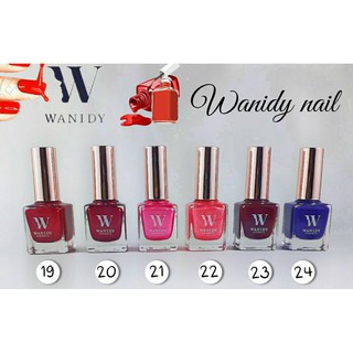 สีทาเล็บ Wanidy 20-40  พรีเมี่ยม แห้งไว ไม่ต้องอบ 15ML ยาทาเล็บ เงา ติดทนนาน เม็ดสีแน่น