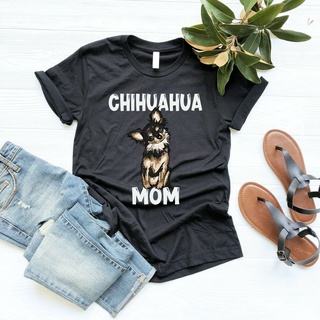 เสื้อยืดผ้าฝ้ายพิมพ์ลายขายดี มาใหม่ เสื้อยืด พิมพ์ลายสุนัข Chihuahua Mom Owner ของขวัญ สําหรับผู้ชาย