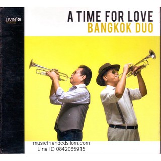 CD,A Time For Love Bangkok Duo Living Jazz (Trumpet)