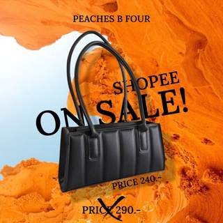 กระเป๋าถือแฟชั่น PEACHES รุ่น B FOUR BAG