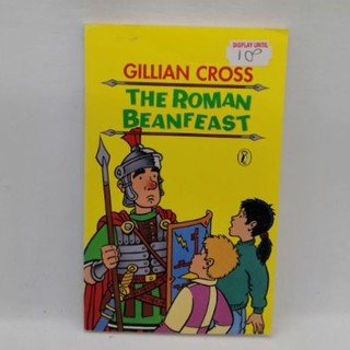 The Roman Beanfeast, Gillian Cross - B5