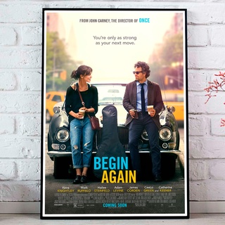 Begin Again Poster โปสเตอร์ภาพขนาด 33X48 cm