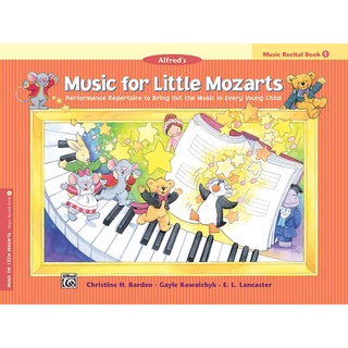 หนังสือเรียนเปียโน Music for Little Mozart Recital 1