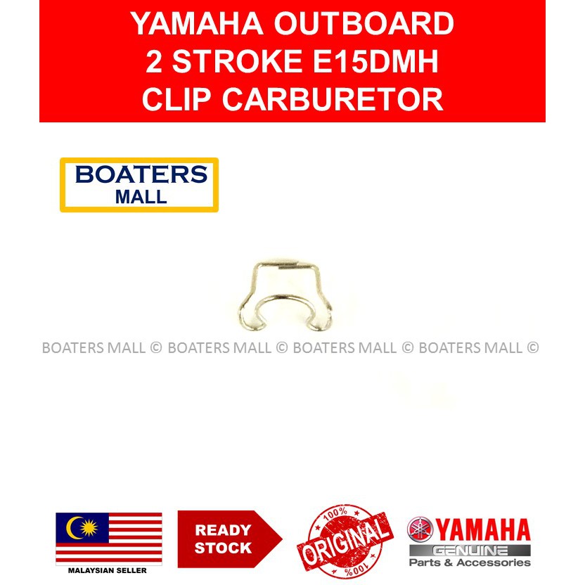 YAMAHA OUTBOARD 633-141959-00/633-141959-00 คลิปจับ 2STROKE E15DMH - BOATERS MALL