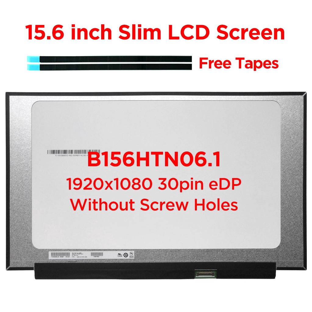 แผงหน้าจอแล็ปท็อป LCD 15.6 นิ้ว B156HTN06.1 สําหรับ NT156FHM-N61 NT156FHM-N62 FHD1920x1080 LED Matri