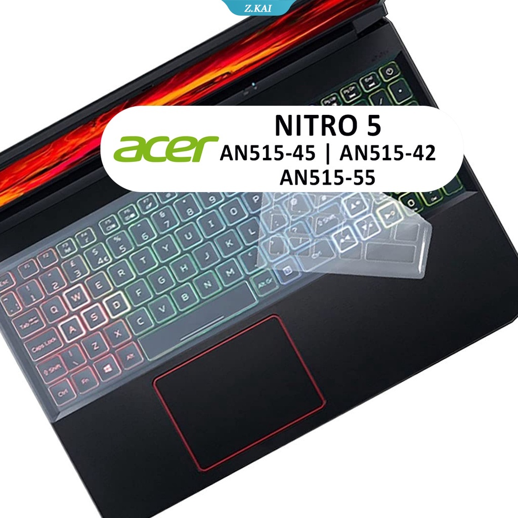 สติกเกอร์ฟิล์มซิลิโคนติดแป้นพิมพ์โน้ตบุ๊ก สําหรับ Acer Nitro 5 AN515-45 AN515-55 43 51 51EZ 51BY 791P 15.6 นิ้ว [ZK]