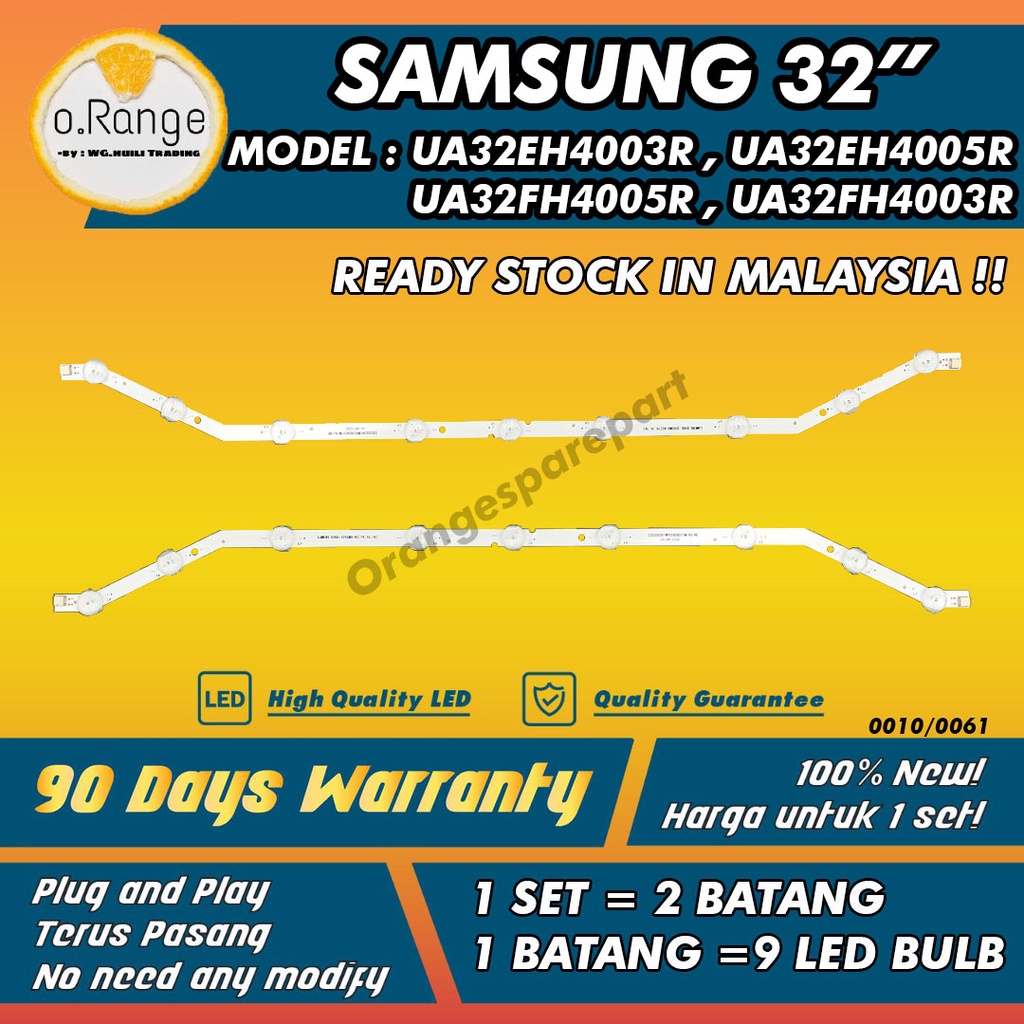 UA32EH4005R / UA32EH4003R UA32FH4005R UA32FH4003R SAMSUNG 32" LED TV BACKLIGHT (TV LAMP) UA32EH4003 