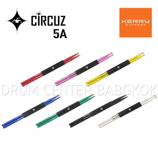 CIRCUZ ไม้กลอง หลากสี ไซส์ 5A