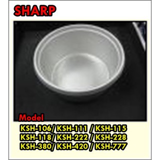 อะไหล่ของแท้/หม้อในหม้อหุงข้าวชาร์ป/SHARP/KSK-222