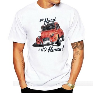 tshirtเสื้อยืดคอกลมฤดูร้อนเสื้อยืด ผ้าฝ้าย 100% พิมพ์ลาย Go- Citro_N 2Cv Car Go Hard Or Go Home - Citro_N 2Cv XS S M L X