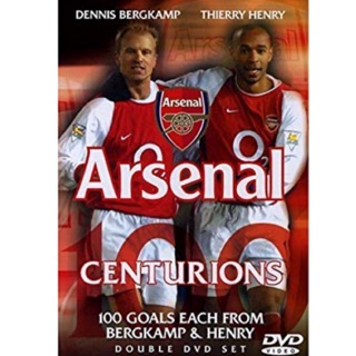 ARSENAL CENTURIONS - 100 GOALS EACH BERGKAMP &amp; HENRY [DVD-SOUNDTRACK]