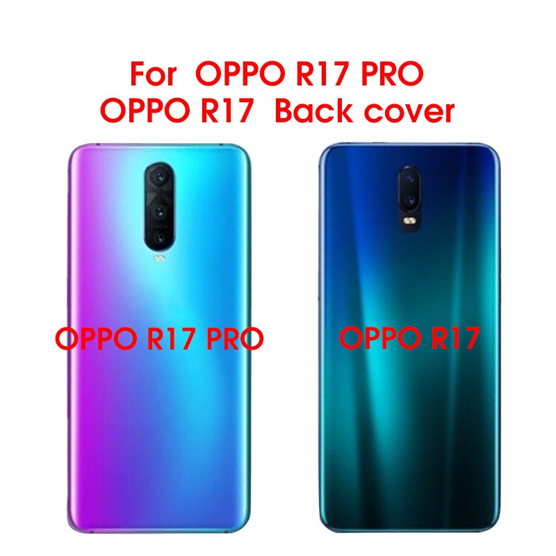 ฝาหลัง Oppo R17 Oppo R17 Pro ฝาครอบแบตเตอรี่ด้านหลังสําหรับ