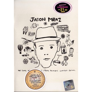 แผ่น DVD JASON MRAZ We Sing We Dance We Steal Things