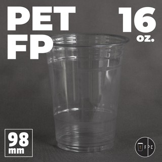 แก้วพลาสติก FPC PET FP - 16oz. Ø98 พร้อมฝา  [50ชุด]