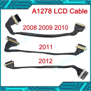 สายเคเบิ้ลหน้าจอ LCD LED LVDS สําหรับ Macbook Pro 13 นิ้ว A1278 ปี 2008 2009 2010 2011 2012