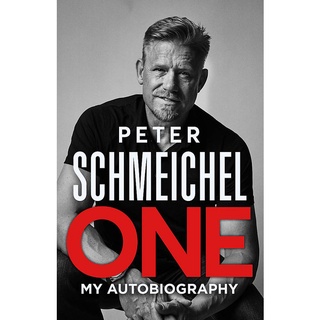หนังสือพร้อมลายเซ็น Peter Schmeichel - ONE My Autobiography