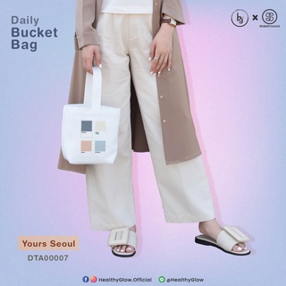 Daily Bucket Bag 💟ลาย Yours Seoul รหัส DTA00007 #Bucketbag #HealthyGlow