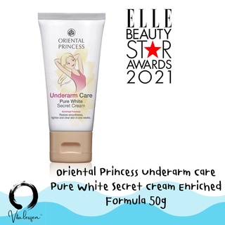 Oriental Princess Underarm Care Pure White Secret Cream Enriched Formula 50g.