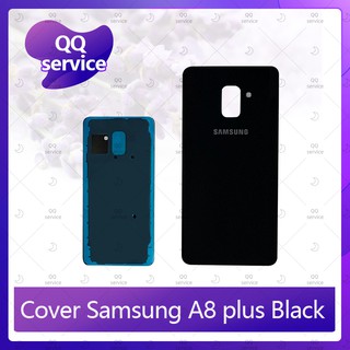 Cover Samsung A8 Plus/A730 อะไหล่ฝาหลัง หลังเครื่อง Cover อะไหล่มือถือ คุณภาพดี QQ service