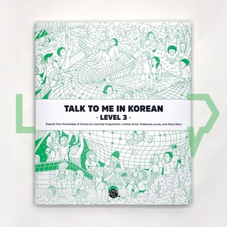 Talk To Me In Korean (TTMIK) Grammar Textbook Level 3. Korean Language