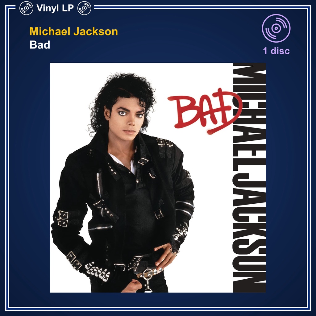 [ พร้อมส่ง ] [แผ่นเสียง Vinyl LP] Michael Jackson - Bad [ใหม่และซีล SS]