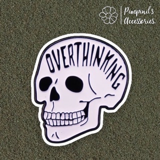 ʕ •ᴥ•ʔ ✿ พร้อมส่ง : เข็มกลัดลายหัวกระโหลกสีขาว “OVERTHINKING” | “OVERTHINKING” White Skull Enamel Brooch Pin.